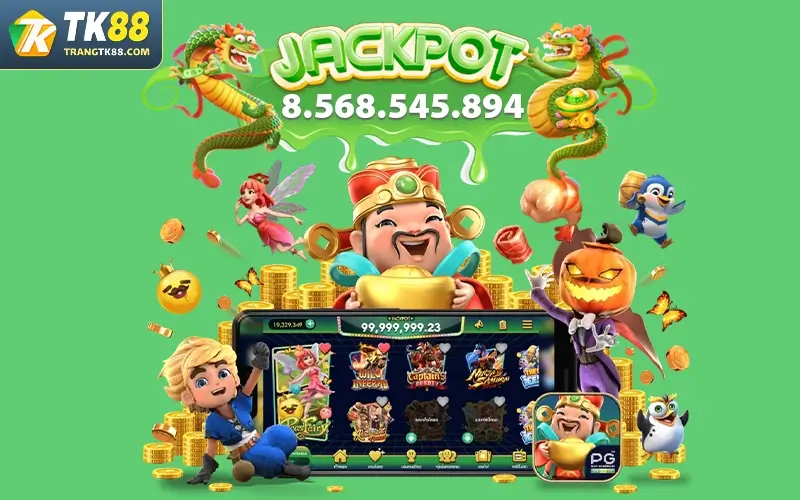 Jackpot explosion billions of dong Tk88